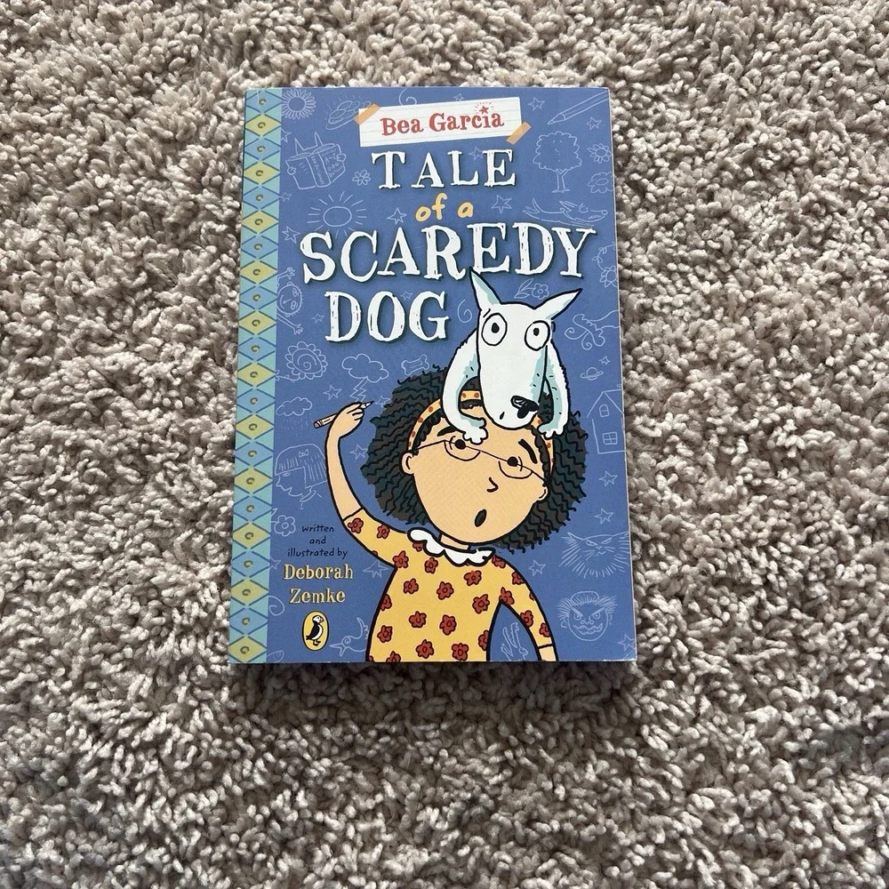 Bea Garcia Tale Of A Scaredy‎ Dog Book 3 By Deborah Zemke, Paperback